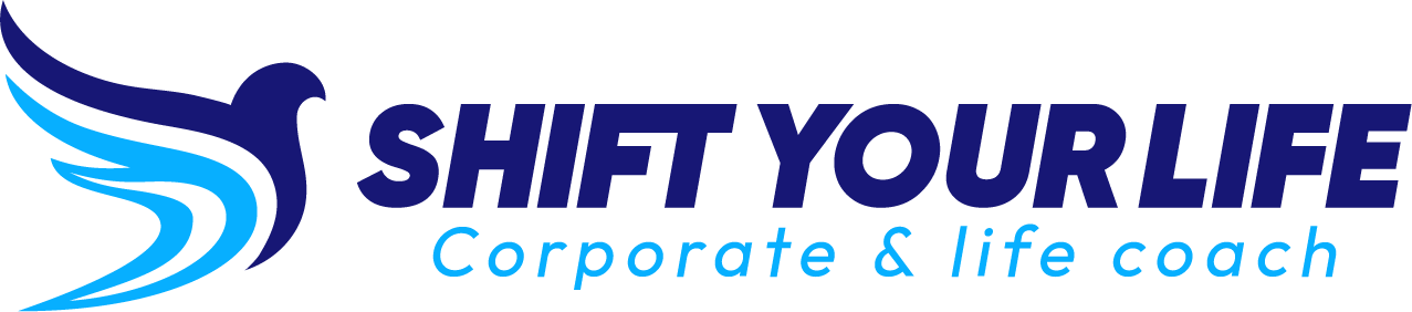 Shift Your Life — Corporate & life coach